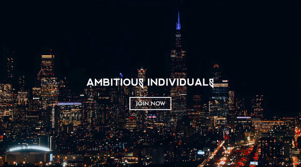 Ambitious Individuals ™